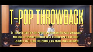 🌈 TPOP Longplay 】TPop Throwback Playlist 💿 [upl. by Aerdnaeel]