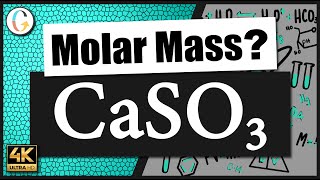 How to find the molar mass of CaSO3 Calcium Sulfite [upl. by Notanhoj]