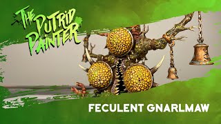 How to paint a Feculent Gnarlmaw [upl. by Rockie]