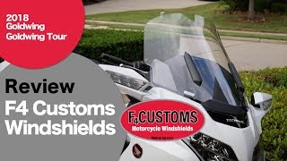 Review of F4 Customs windshield for 2018 Goldwing GL1800 [upl. by Nonnairb]