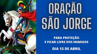 Oração Forte a São Jorge  Canal Novenas e Orações Católicas [upl. by Ellynad935]