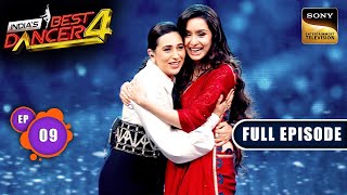 Indias Best Dancer S4  Dance Ka Tadka  Part 1  Ep 9  Full Episode  10 Aug 2024 [upl. by Annirak]