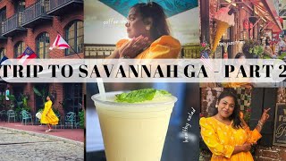 One Day in Savannah GAHistoric Sights Food and Fun End of my Birthday vlogSavannah in 24 Hours [upl. by Nelleeus]