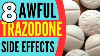 8 AWFUL TRAZODONE SIDE EFFECTS 😱💥 [upl. by Lole]