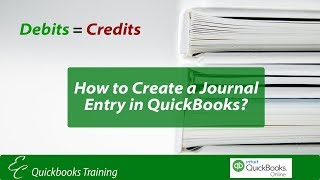 How to Create a Journal Entry in QuickBooks [upl. by Nnylyrehc]