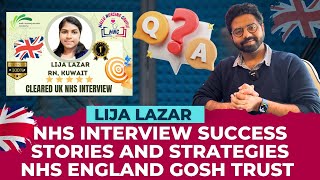 ലിജ എങ്ങനെ UK NHS GOSH Trust Interviews Easy ആയി കരസ്ഥമാക്കി Her Interview ExperienceampTips Shared [upl. by Ayoted]