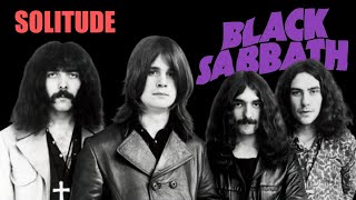 Black Sabbath Solitude [upl. by Luis]