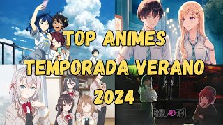 Top Animes temporada Verano 2024 [upl. by Atled]