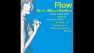 Kyoko Fukada  People Childs View Nobukazu Takemura mix [upl. by Fowle55]