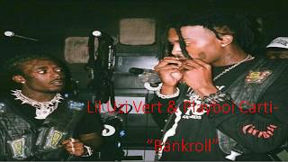 Lil Uzi Vert amp Playboi Carti  Bankroll Official Lyrics [upl. by Attenra]