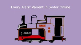 Every Alaric Varient in Sodor Online [upl. by Sonstrom]