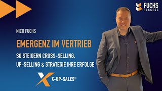 XUPSALESR  Emergenz  Die Magie im Vertrieb oder 1114 [upl. by Ney]