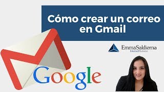 Cómo crear un correo electrónico GMAIL paso a paso [upl. by Inafets]