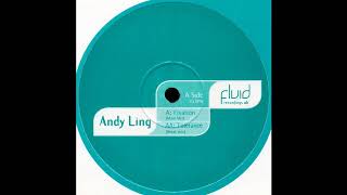 Andy Ling  Fixation Main Mix 1999 [upl. by Efeek580]