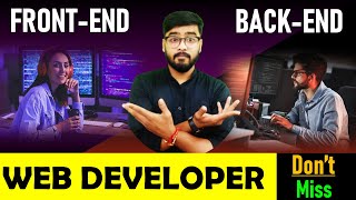 Web Developer 🔥  Front End vs Back End Developer Explained  Hindi [upl. by Rusty]