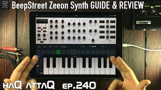 BeepStreet ZEEON Synth AUv3 for iPad │ Review Guide amp Tutorial  haQ attaQ 240 [upl. by Froh]