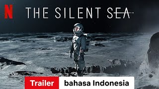 The Silent Sea Season 1  Trailer bahasa Indonesia  Netflix [upl. by Einial302]