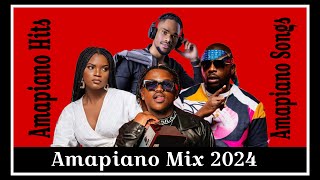 Amapiano Hits 2024  Amapiano Mix 2024  Amapiano 2024 New Songs  Amapiano Dance Moves 9 September [upl. by Gelhar]