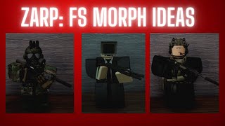 ZARPFS Morph Ideas [upl. by Saltsman]