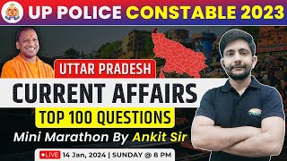 UP Current Affairs UP Police  UP Current Affairs Marathon 2023 2023 Current Affairs By Ankit Sir [upl. by Cecilia]