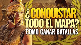 Assassins Creed Odyssey  ¿Se puede Conquistar todo el MAPA Como GANAR SIEMPRE TODAS BATALLAS [upl. by Lotsyrk]