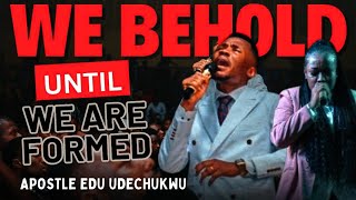 WE BEHOLD  Soaking Chant  Apostle Edu Udechukwu praywithapostleedu abbeyojomu [upl. by Acinoj]