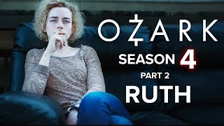 Ozark Season 4 Part 2 Ruth Theories Explained [upl. by Alacim]