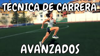 TÉCNICA DE CARRERA EJERCICIOS AVANZADOS [upl. by Eittik678]