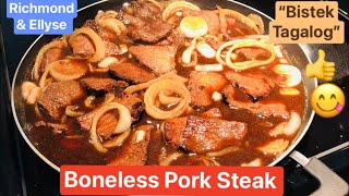 Boneless Pork Steak  Bistek Tagalog  Richmond amp Ellyse [upl. by Thora]