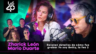 Zharick León y Mario Duarte revelan detalles de cómo fue grabar Yo soy Betty la fea 2 [upl. by Eadnus443]