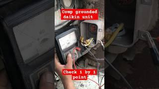 Comperessor Ground Daikin Unit ।। How To Check Comperessor Ground Daikin Unit shorts ytshorts [upl. by Lidaa]