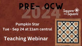 Quilting Webinar for Everyone  Tue Sep 24 [upl. by Oona]