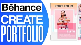 How To Create The Best Portfolio On Behance 2024 Step by Step Tutorial [upl. by Nedarb]