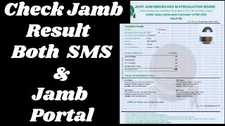 How to Check Jamb UTME Result Both Through SMS amp Jamb Portal 4 Methods to Check 2023 Jamb Result [upl. by Noryt796]