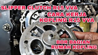 Cara Bor Rumah Kampas Kopling R15 VVA Slipper Clutch [upl. by Descombes]