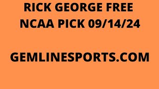 FREE NCAA PICK September 14 2024 from Rick George [upl. by Elmaleh739]