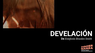 VideoDanza  DEVELACIÓN HACER DANZA 2020 [upl. by Leamhsi]