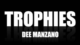 Trophies  Dee Manzano Official Drake Remix [upl. by Crudden579]