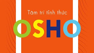 Sách Nói Tâm Trí Tỉnh Thức  Chương 1  Osho promovideo [upl. by Eillime]