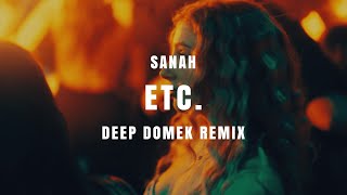 SANAH  ETC DEEP DOMEK REMIX 4K 60FPS [upl. by Ginnifer]