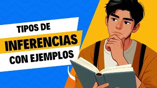 Tipos de INFERENCIAS explicadas con EJEMPLOS [upl. by Aneetsirk]