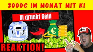 3000€ im Monat mit KI verdienen und passives Einkommen aufbauen  Michael Kotzur Reaktion [upl. by Leahcimal]