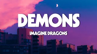 Demons  Imagine Dragon Lyrics  The Chainsmokers Maroon5 [upl. by Mayberry]