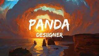 Desiigner  Panda Lyrics [upl. by Natale69]