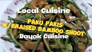 Paku Pakis wBraised Bamboo Shoot localfood localcuisine localveg [upl. by Nochur]