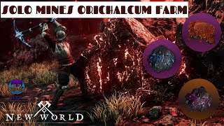 Solo Mines Orichalcum Farm New World [upl. by Starla]