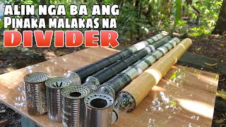 Aling nga ba ang Pinaka Malakas na DIVIDER  Test fire  Boga LantakaKanyong lata 2023 [upl. by Fairley353]