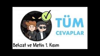 Brain Test 2 Behzat ve Metin 1 Kısım Tüm Cevaplar Seviye 1  20 [upl. by Whitman863]