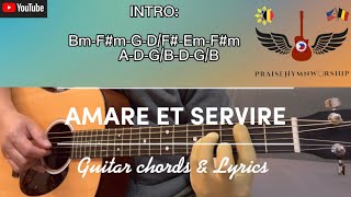 Amare et Servire  Mass Communion hymn  with guitar chords amp lyrics Love amp serve the Lord [upl. by Prescott]