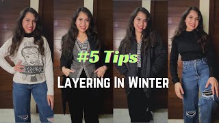 5 Pro Tips To Master Clothes Layering In Winter Without Looking Bulky [upl. by Ilwain260]